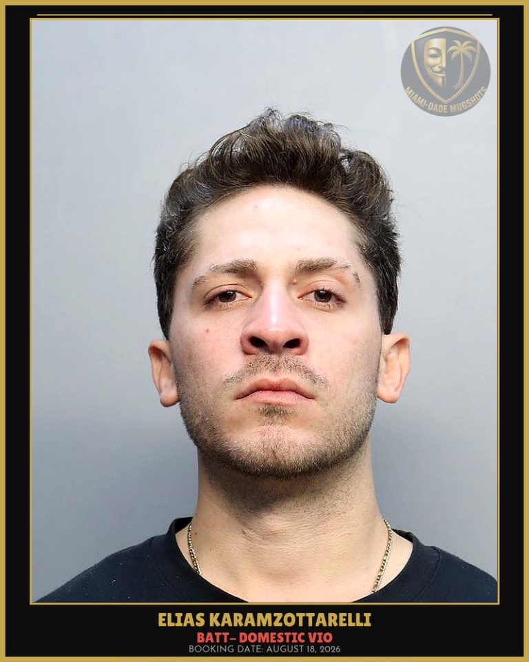 Karamzottarelli Elias  Antoine Arrested – BATT- DOMESTIC VIO – Miami-Dade County (August 18, 2026)