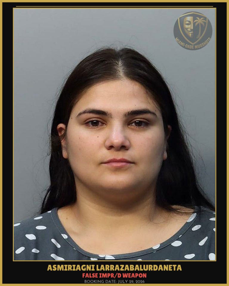 Larrazabalurdaneta Asmiriagni Arrested – FALSE IMPR/D WEAPON – Miami-Dade County (July 29, 2026)