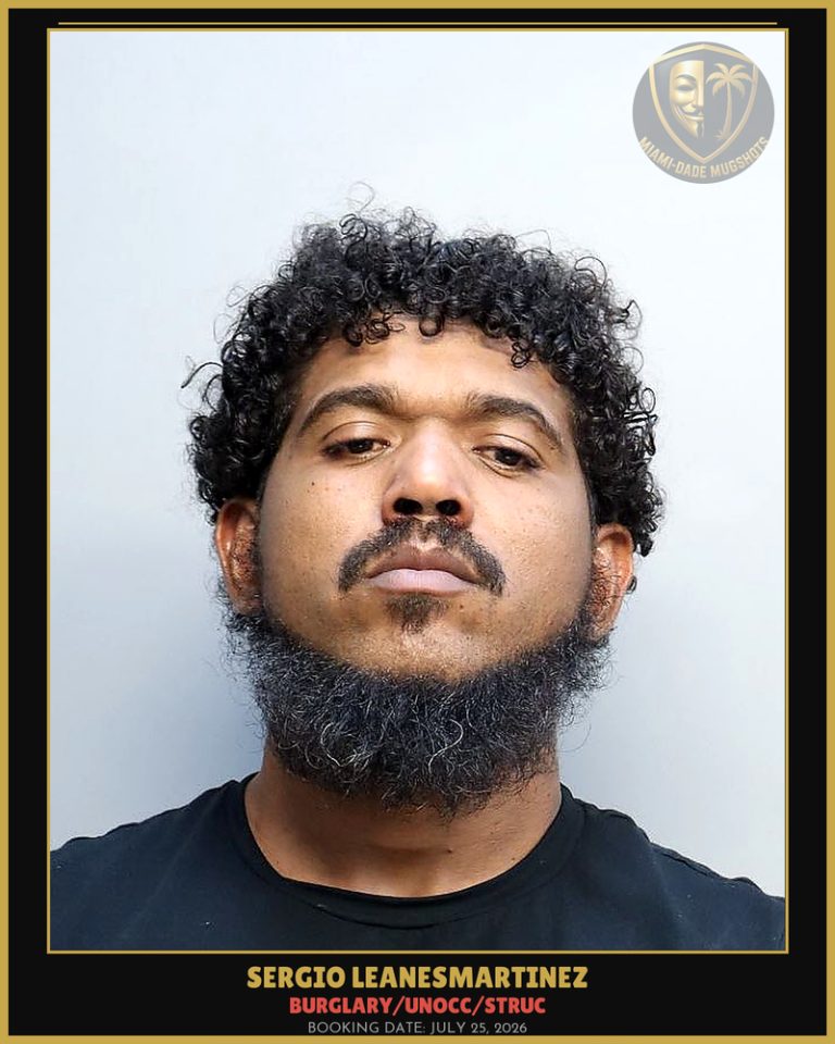 Leanesmartinez Sergio Arrested – BURGLARY/UNOCC/STRUC – Miami-Dade County (July 25, 2026)