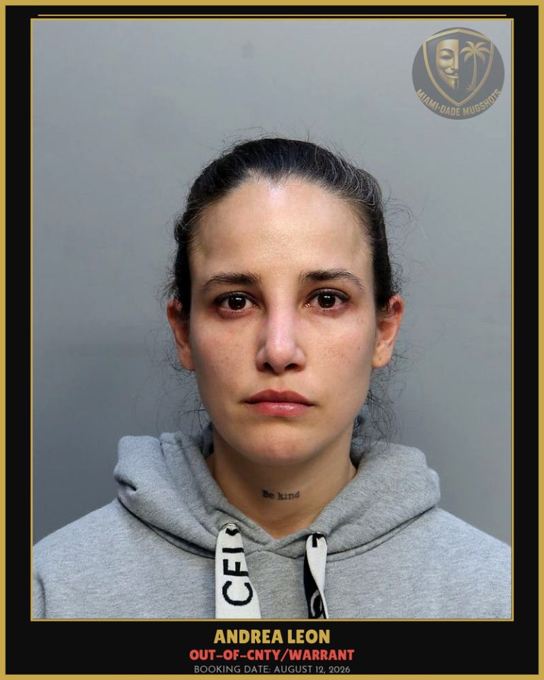 Leon Andrea Arrested – OUT-OF-CNTY/WARRANT – Miami-Dade County (August 12, 2026)