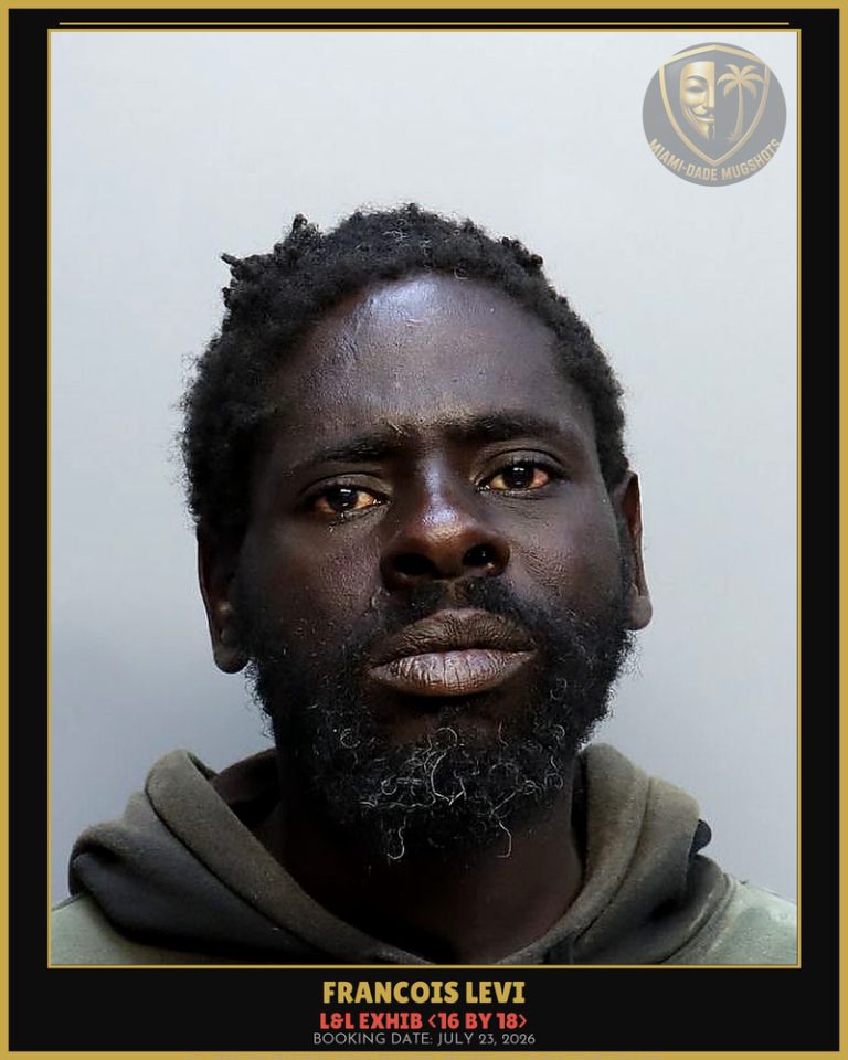 Levi Francois Daniel Arrested – L&L EXHIB <16 BY 18> – Miami-Dade County (July 23, 2026)