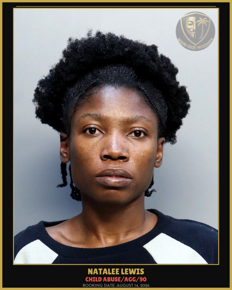 Lewis Natalee Juday Arrested – CHILD ABUSE/AGG/90 – Miami-Dade County (August 14, 2026)