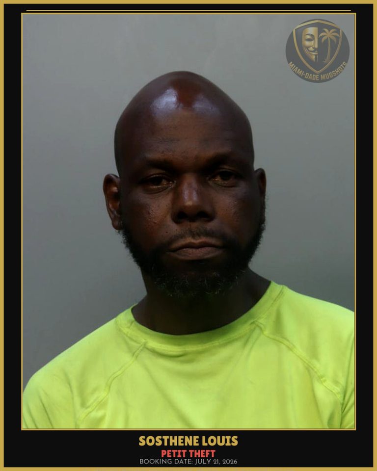 Louis Sosthene Arrested – PETIT THEFT – Miami-Dade County (July 21, 2026)