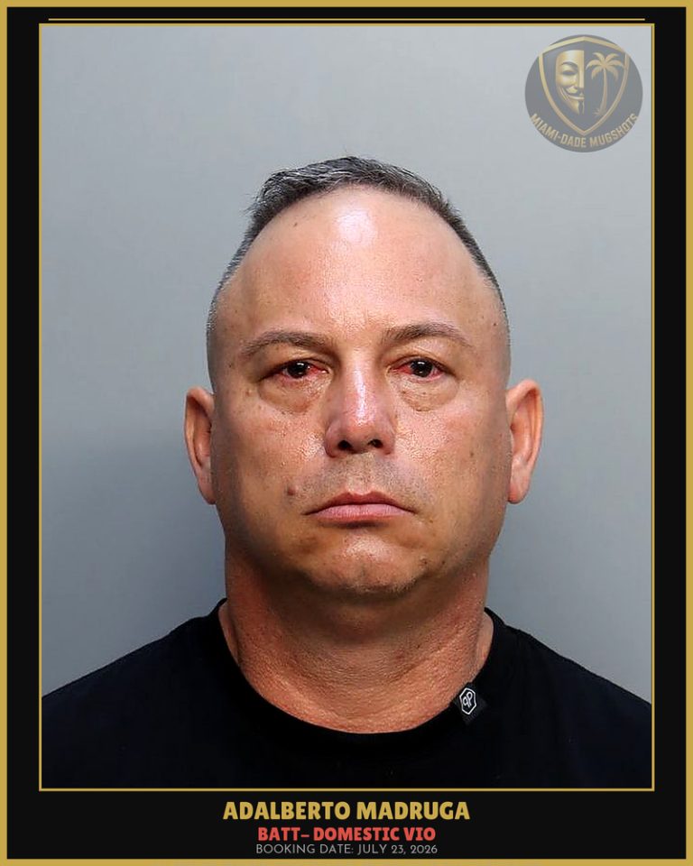 Madruga Adalberto Barrios Arrested – BATT- DOMESTIC VIO – Miami-Dade County (July 23, 2026)