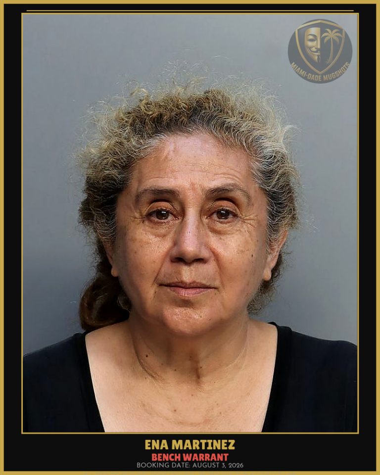 Martinez Ena  Alen Arrested – BENCH WARRANT – Miami-Dade County (August 3, 2026)