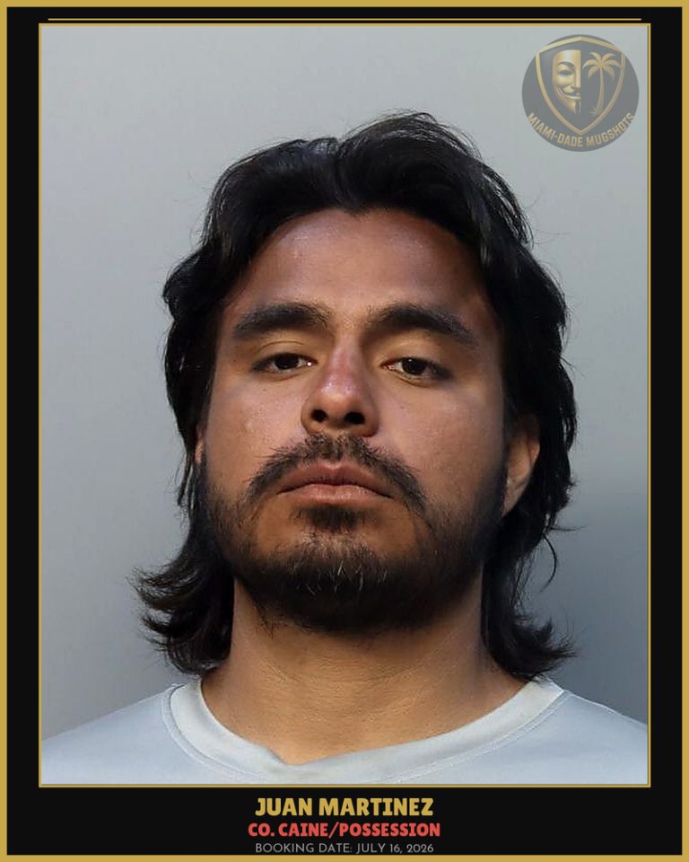 Martinez Juan Arrested – Co. Caine/POSSESSION – Miami-Dade County (July 16, 2026)