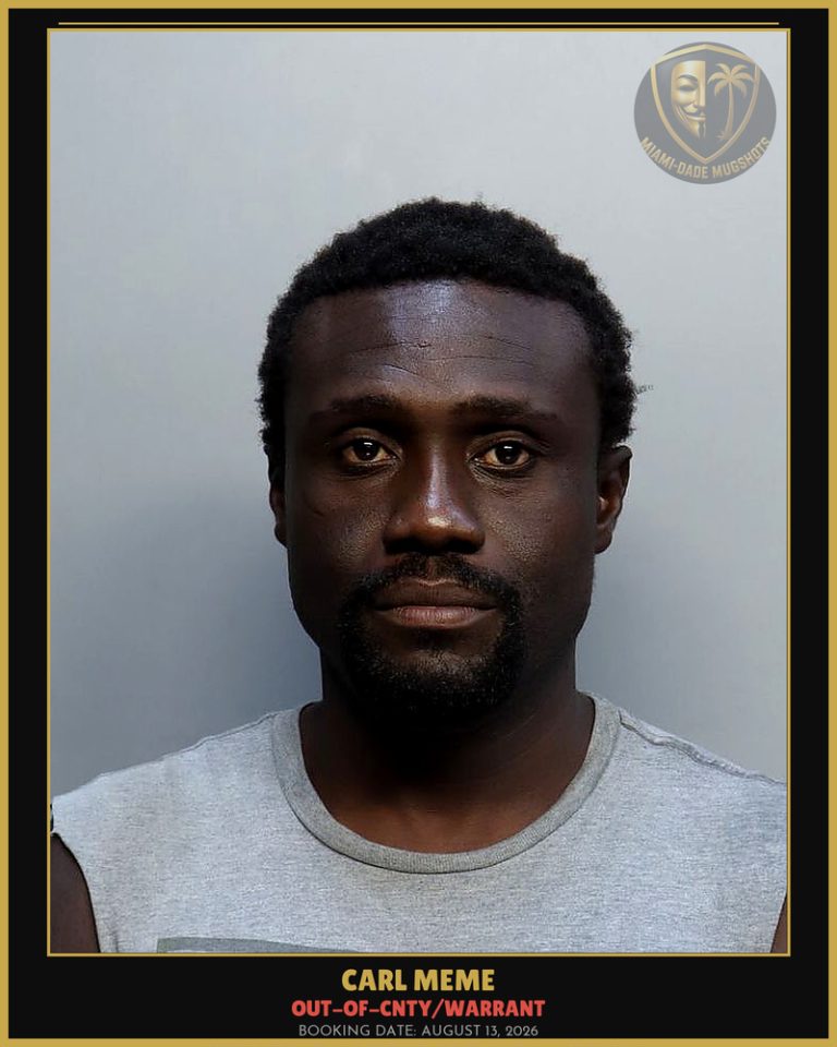 Meme Carl Arrested – OUT-OF-CNTY/WARRANT – Miami-Dade County (August 13, 2026)