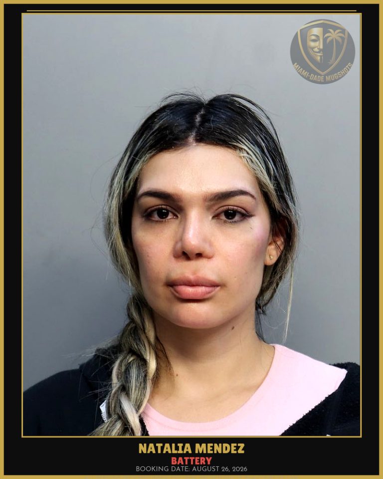 Mendez Natalia Arrested – BATTERY – Miami-Dade County (August 26, 2026)