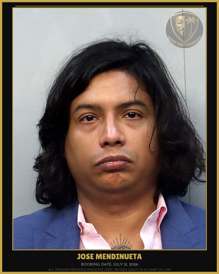 Mendinueta Jose Antonio Arrested – Miami-Dade County (July 21, 2026)