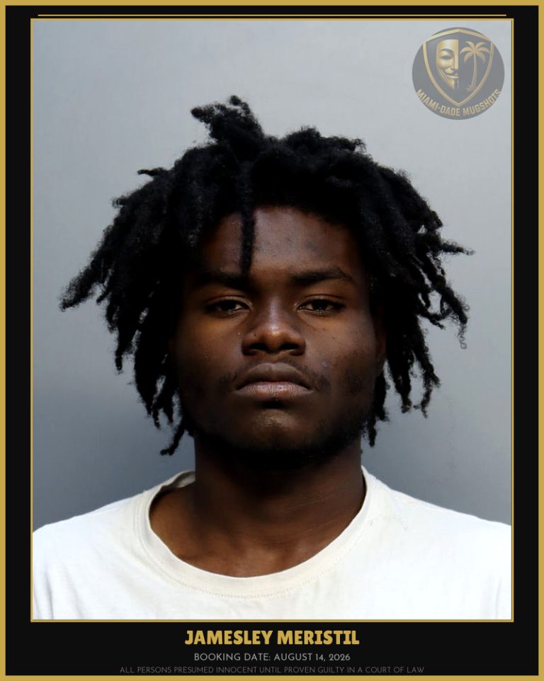 Meristil Jamesley Arrested – Miami-Dade County (August 14, 2026)