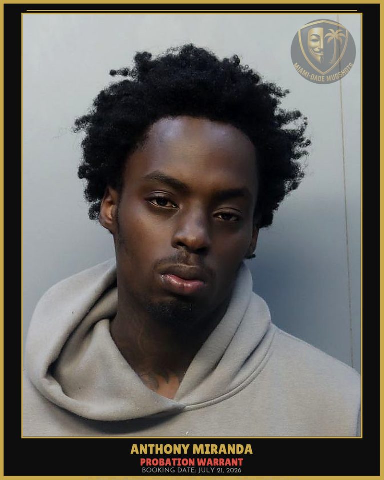 Miranda Anthony Lamont Arrested – PROBATION WARRANT – Miami-Dade County (July 21, 2026)
