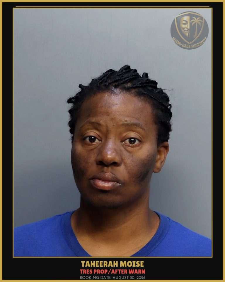 Moise Taheerah  Raushanah Arrested – TRES PROP/AFTER WARN – Miami-Dade County (August 30, 2026)
