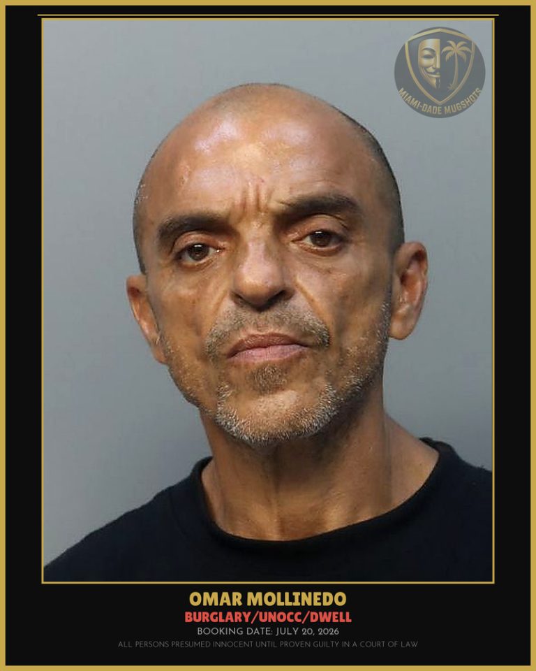 Mollinedo Omar Arrested – BURGLARY/UNOCC/DWELL – Miami-Dade County (July 20, 2026)