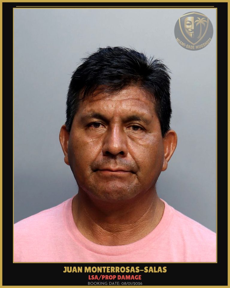 Monterrosas-Salas Juan  Carlos Arrested – LSA/PROP DAMAGE – Miami-Dade County (August 1, 2026)