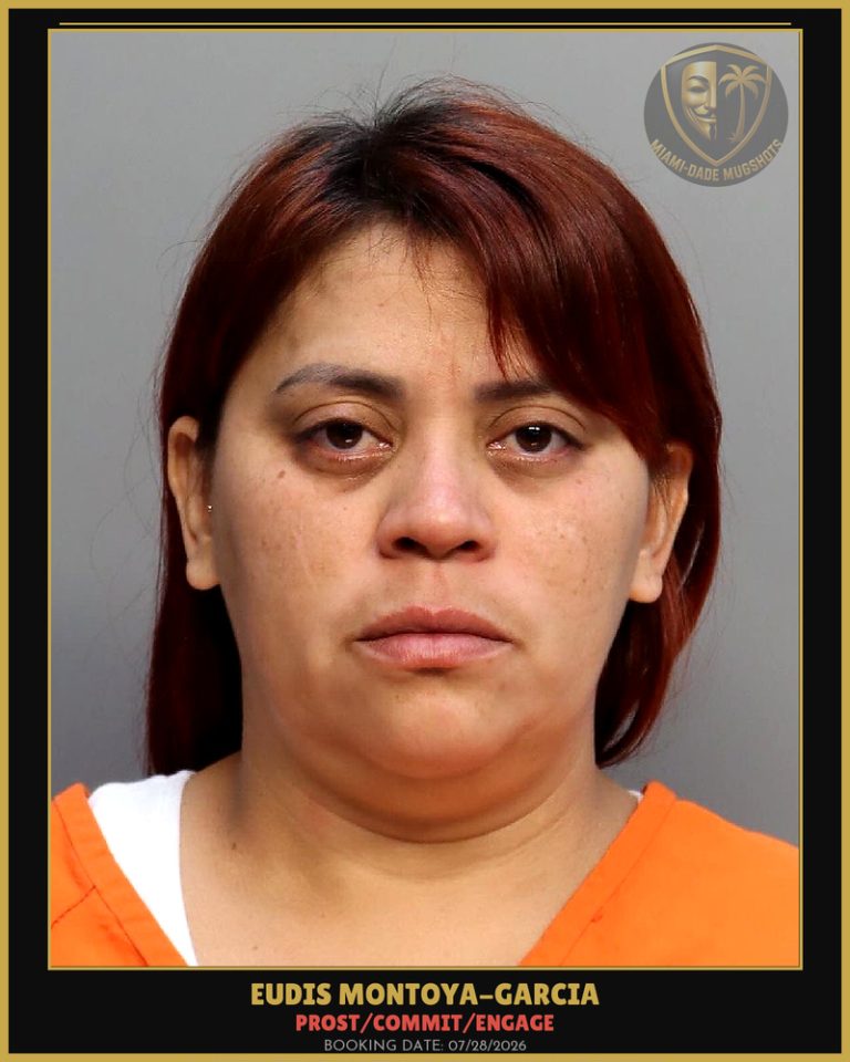Montoya-Garcia Eudis Nazareth Arrested – PROST/COMMIT/ENGAGE – Miami-Dade County (July 28, 2026)