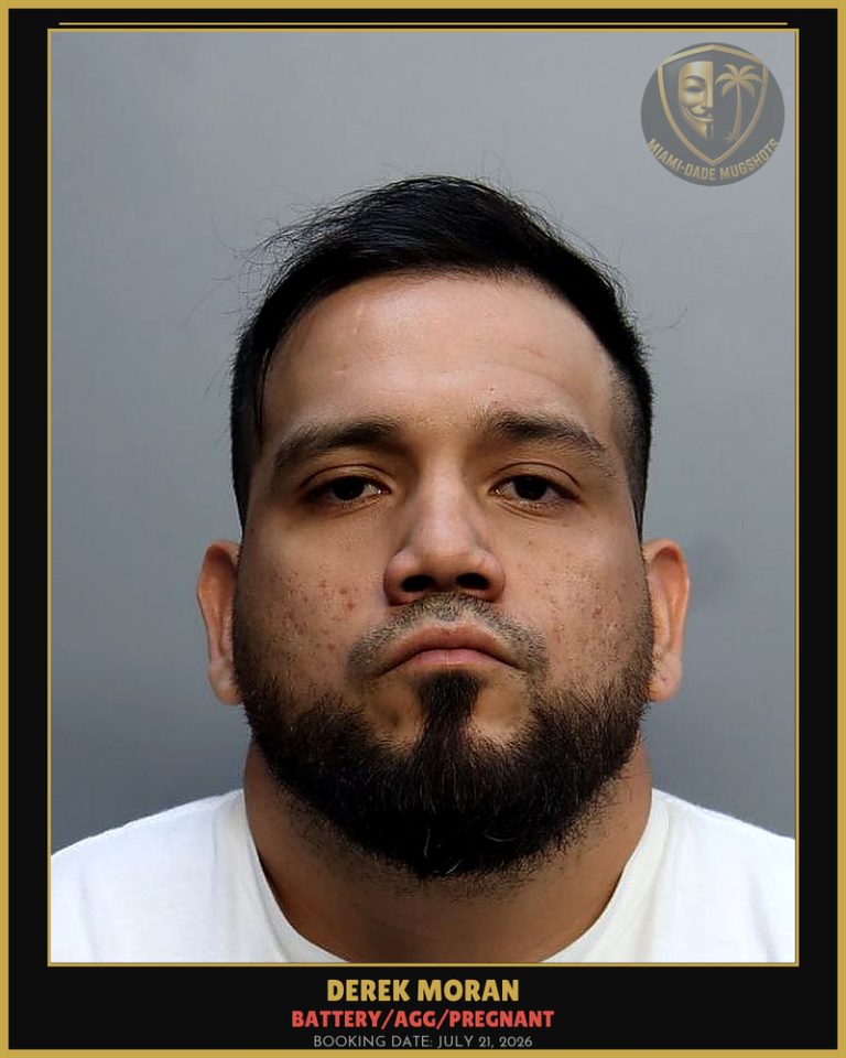 Moran Derek Alejandro Arrested – BATTERY/AGG/PREGNANT – Miami-Dade County (July 21, 2026)