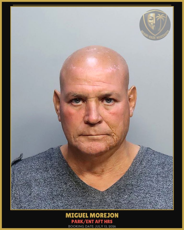Morejon Miguel Arrested – PARK/ENT AFT HRS – Miami-Dade County (July 13, 2026)