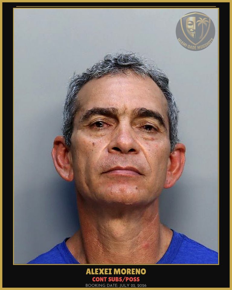 Moreno Alexei Arrested – CONT SUBS/POSS – Miami-Dade County (July 22, 2026)