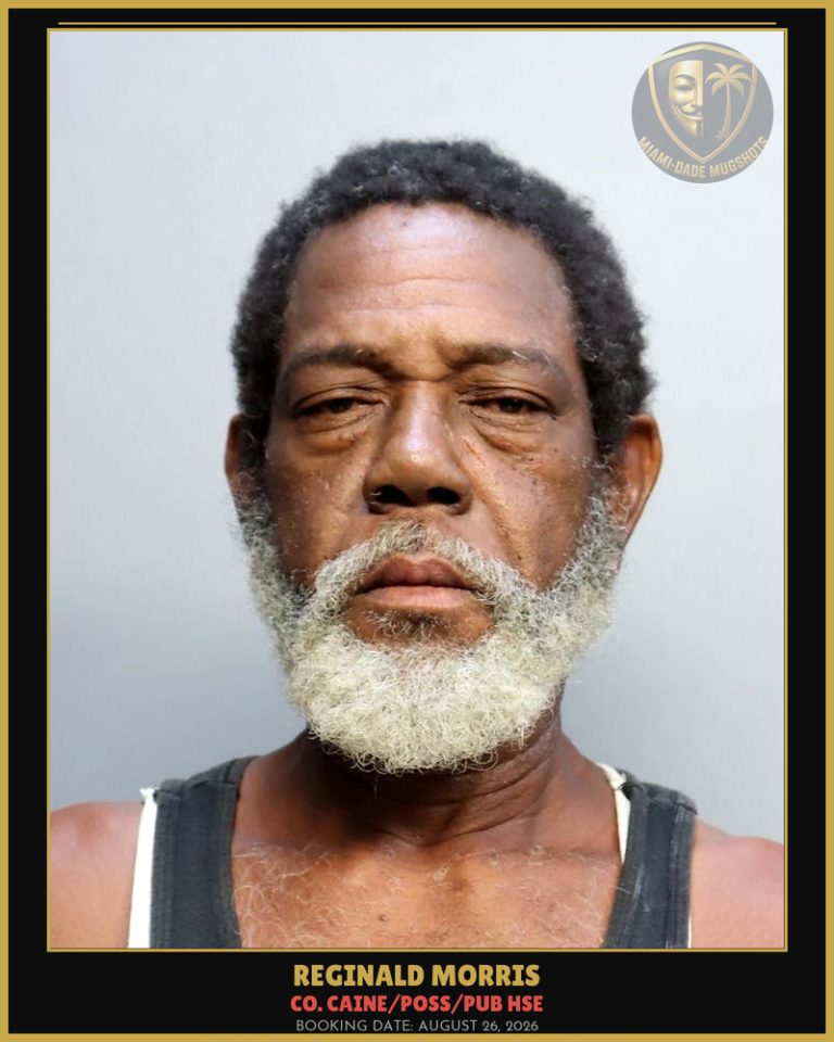 Morris Reginald  Carl Arrested – Co. Caine/POSS/PUB HSE – Miami-Dade County (August 26, 2026)