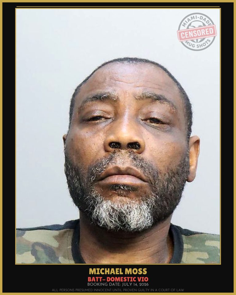 Moss Michael  R Arrested – BATT- DOMESTIC VIO – Miami-Dade County (July 14, 2026)