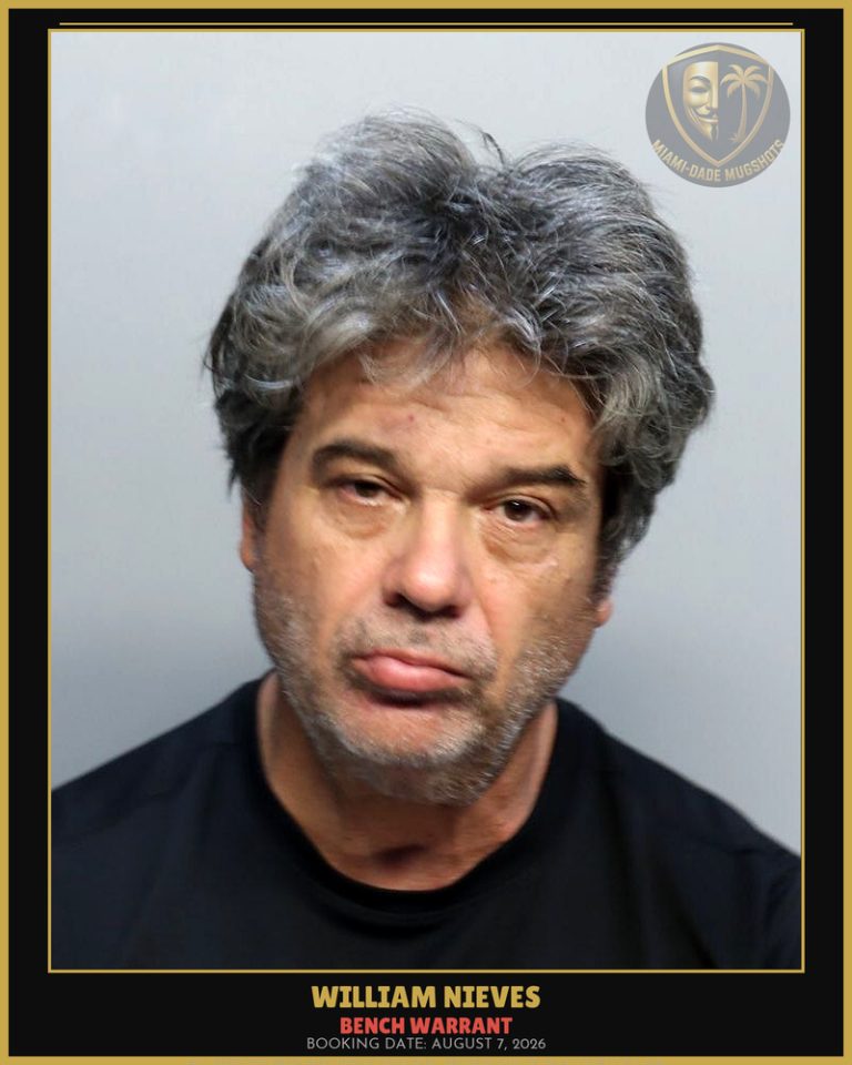 Nieves William Arrested – BENCH WARRANT – Miami-Dade County (August 7, 2026)