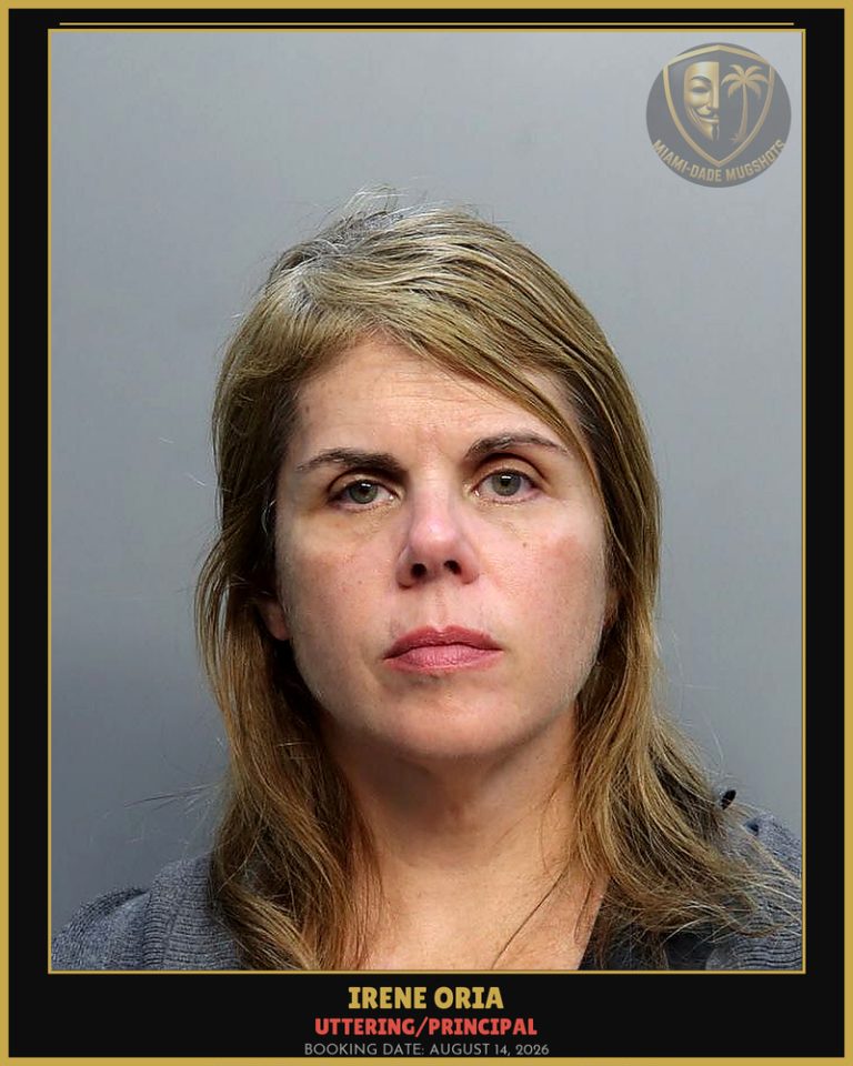 Oria Irene Arrested – UTTERING/PRINCIPAL – Miami-Dade County (August 14, 2026)