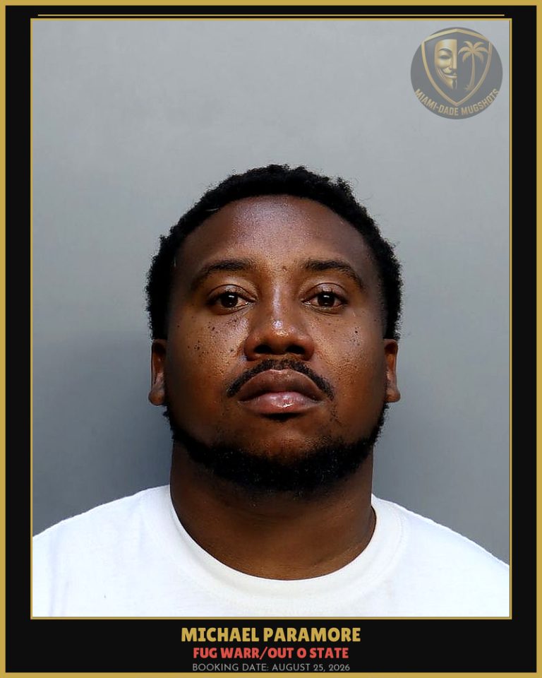 Paramore Michael  Lorenzo Arrested – FUG WARR/OUT O STATE – Miami-Dade County (August 25, 2026)