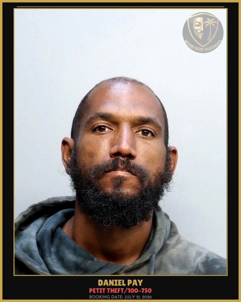 Pay Daniel Arrested – PETIT THEFT/100-750 – Miami-Dade County (July 21, 2026)