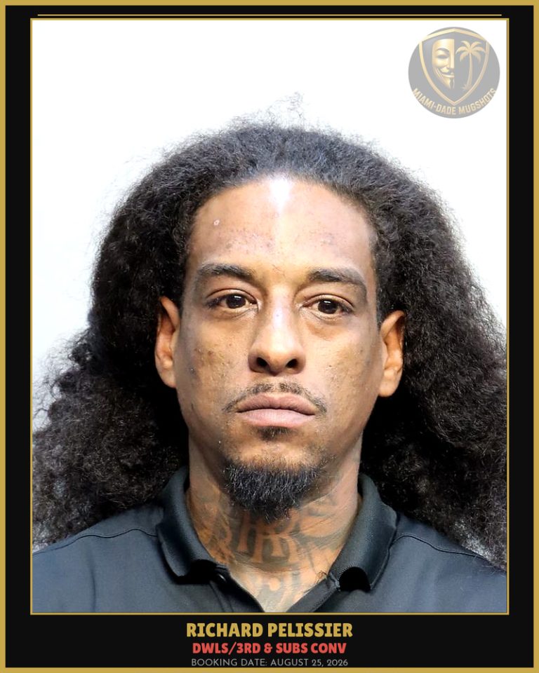 Pelissier Richard  Michel Arrested – DWLS/3RD & SUBS CONV – Miami-Dade County (August 25, 2026)