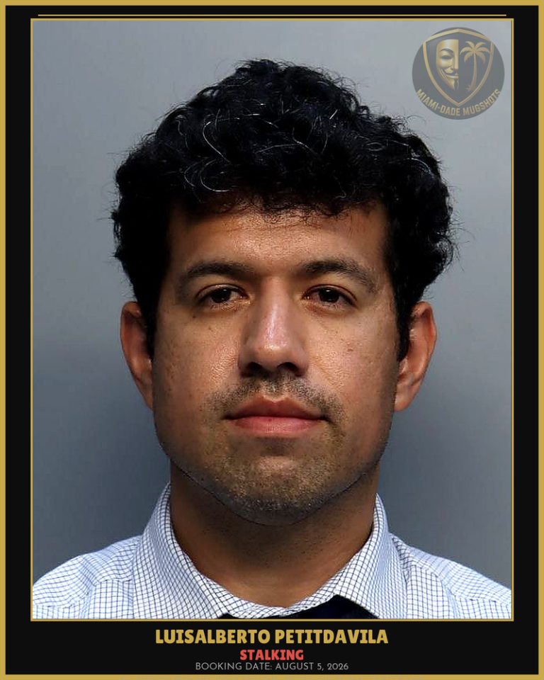 Petitdavila Luisalberto Arrested – STALKING – Miami-Dade County (August 5, 2026)