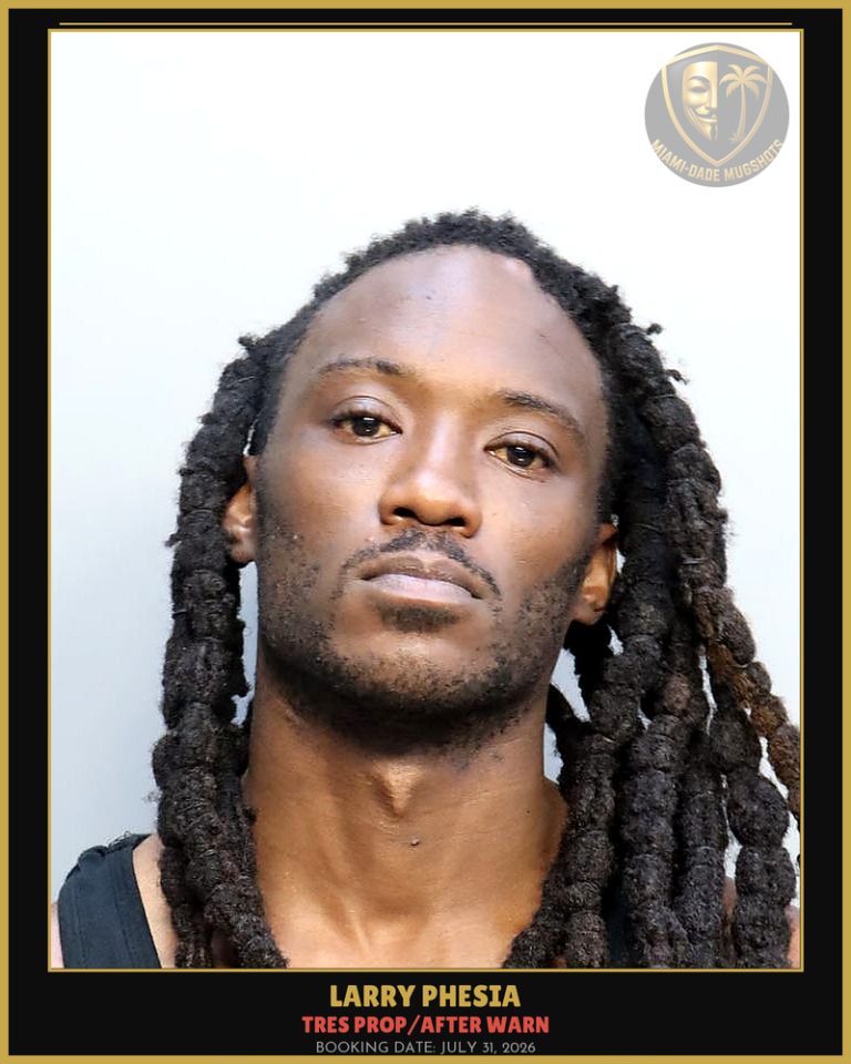 Phesia Larry Alexander Arrested – TRES PROP/AFTER WARN – Miami-Dade County (July 31, 2026)