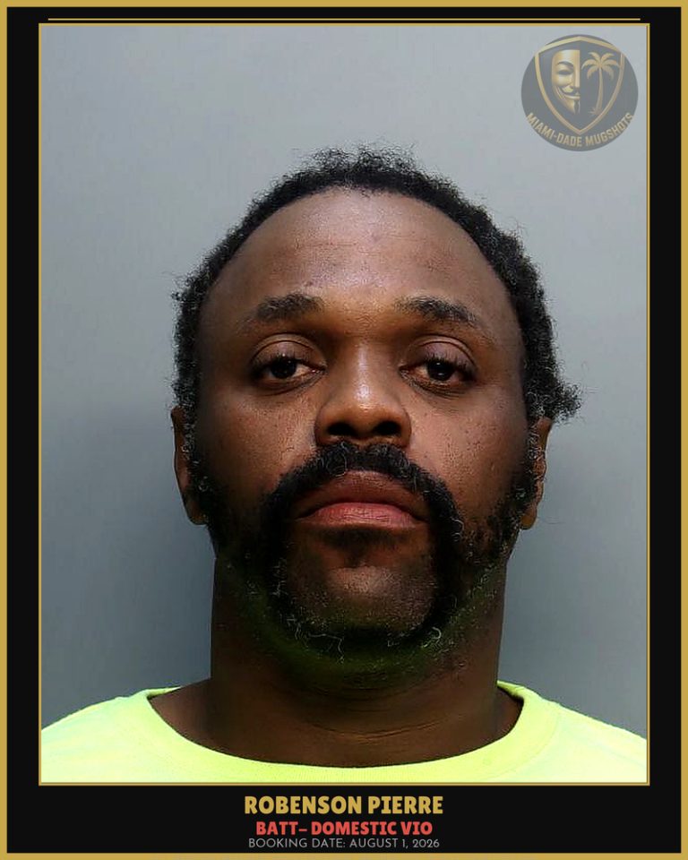 Pierre Robenson Arrested – BATT- DOMESTIC VIO – Miami-Dade County (August 1, 2026)