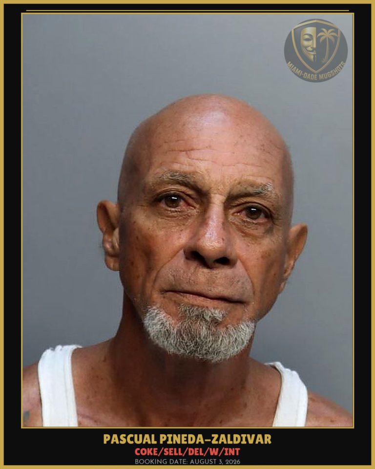 Pineda-Zaldivar Pascual Arrested – COKE/SELL/DEL/W/INT – Miami-Dade County (August 3, 2026)