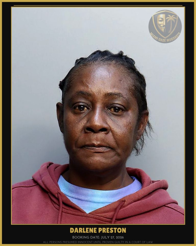 Preston Darlene Denise Arrested – Miami-Dade County (July 27, 2026)