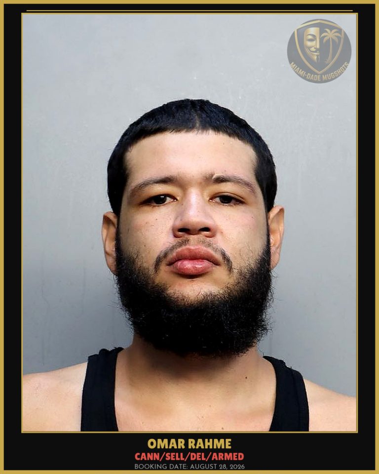 Rahme Omar Arrested – CANN/SELL/DEL/ARMED – Miami-Dade County (August 28, 2026)