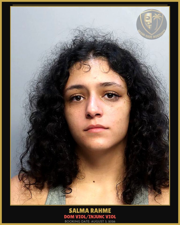 Rahme Salma  Kamila Arrested – DOM VIOL/INJUNC VIOL – Miami-Dade County (August 3, 2026)