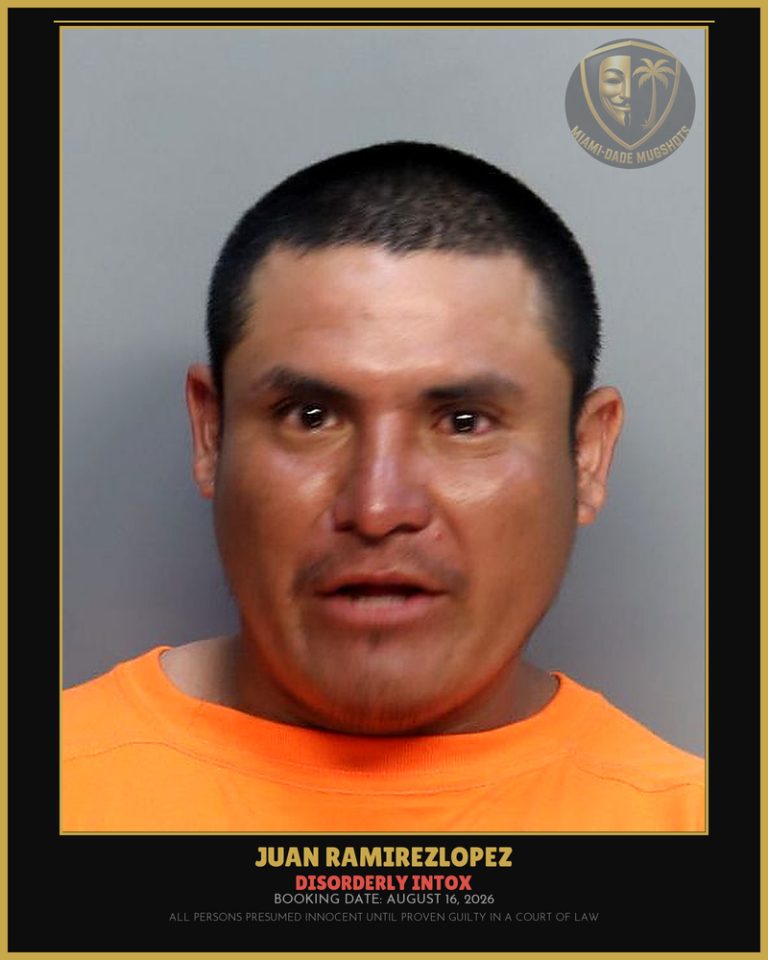 Ramirezlopez Juan Arrested – DISORDERLY INTOX – Miami-Dade County (August 16, 2026)