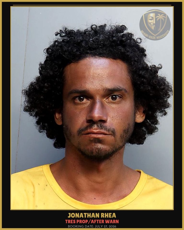 Rhea Jonathan Lee Arrested – TRES PROP/AFTER WARN – Miami-Dade County (July 27, 2026)