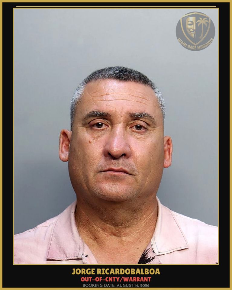 Ricardobalboa Jorge Arrested – OUT-OF-CNTY/WARRANT – Miami-Dade County (August 14, 2026)