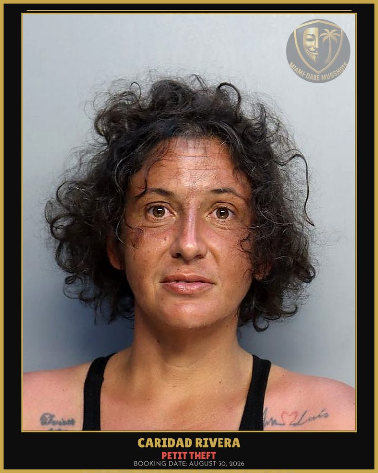 Rivera Caridad Arrested – PETIT THEFT – Miami-Dade County (August 30, 2026)