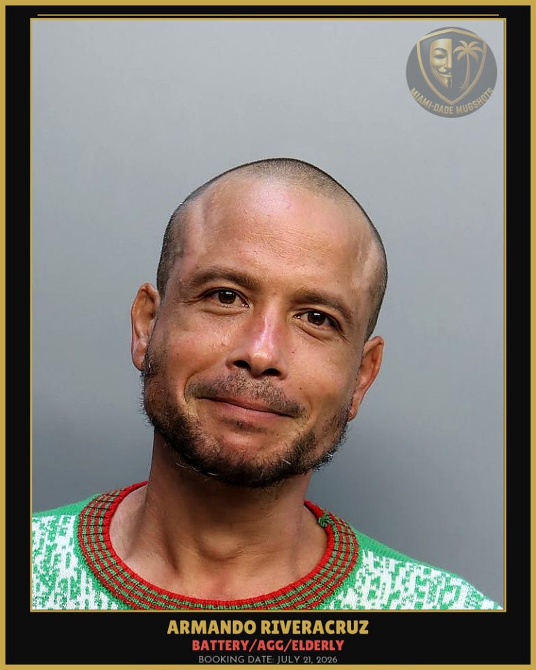 Riveracruz Armando Arrested – BATTERY/AGG/ELDERLY – Miami-Dade County (July 21, 2026)