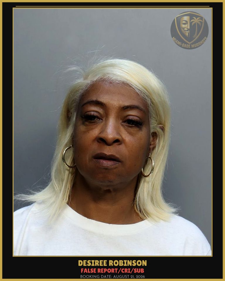 Desiree Robinson Arrested – Miami-Dade County (August 21, 2026)