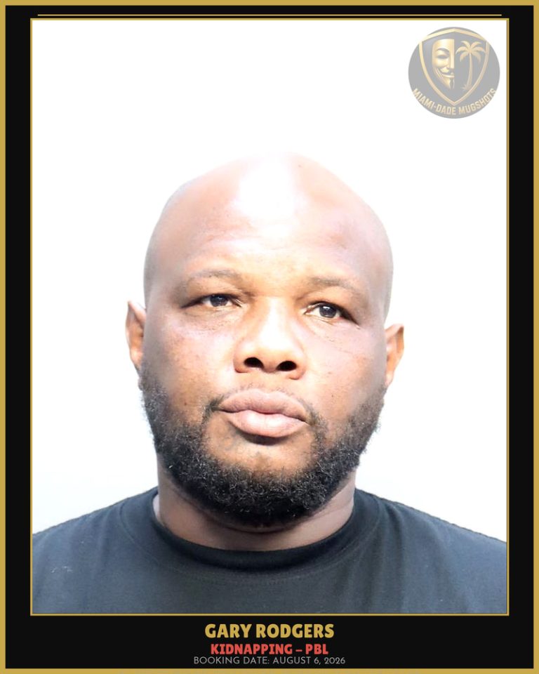 Rodgers Gary Arrested – KIDNAPPING – PBL – Miami-Dade County (August 6, 2026)