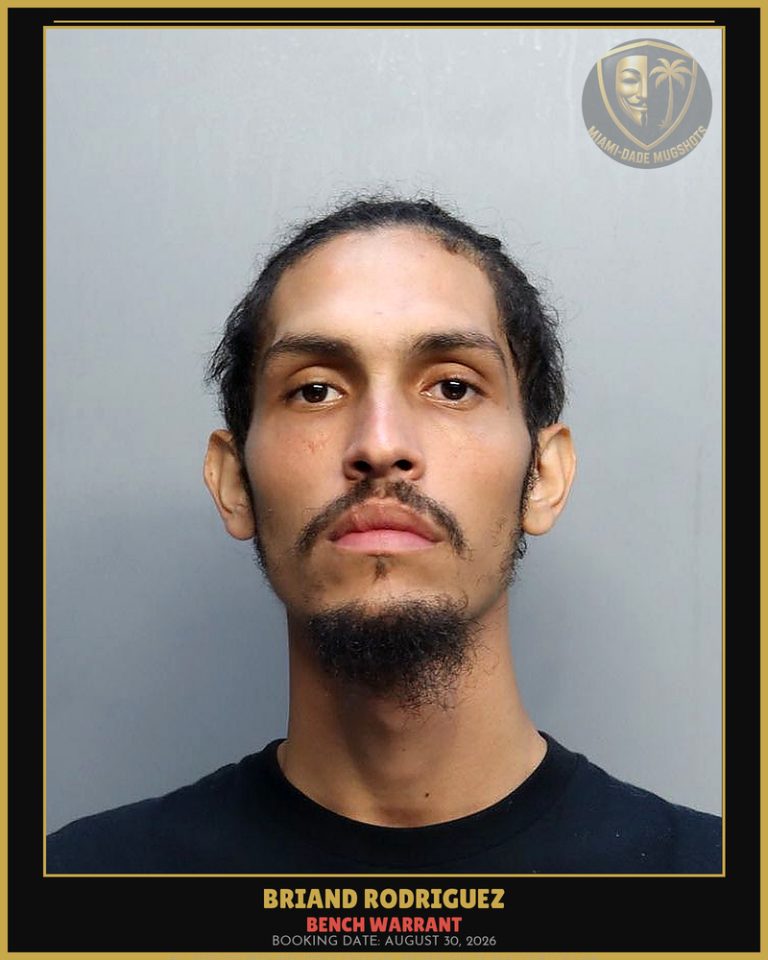Rodriguez Briand  Alexander Arrested – BENCH WARRANT – Miami-Dade County (August 30, 2026)