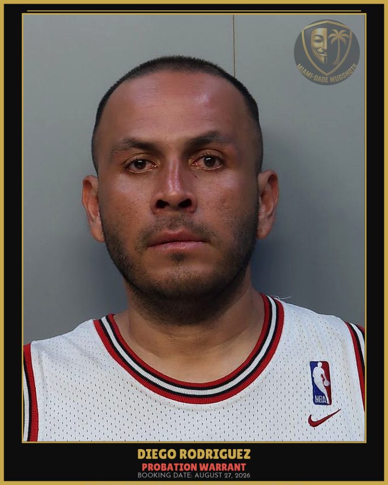 Rodriguez Diego Arrested – PROBATION WARRANT – Miami-Dade County (August 27, 2026)