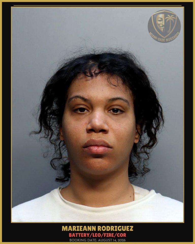 Rodriguez Marieann Tana Arrested – BATTERY/LEO/FIRE/COR – Miami-Dade County (August 14, 2026)