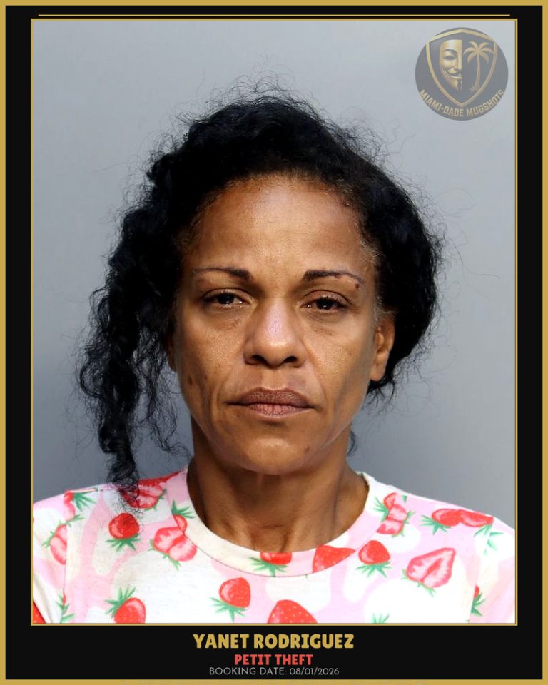 Rodriguez Yanet Arrested – PETIT THEFT – Miami-Dade County (August 1, 2026)