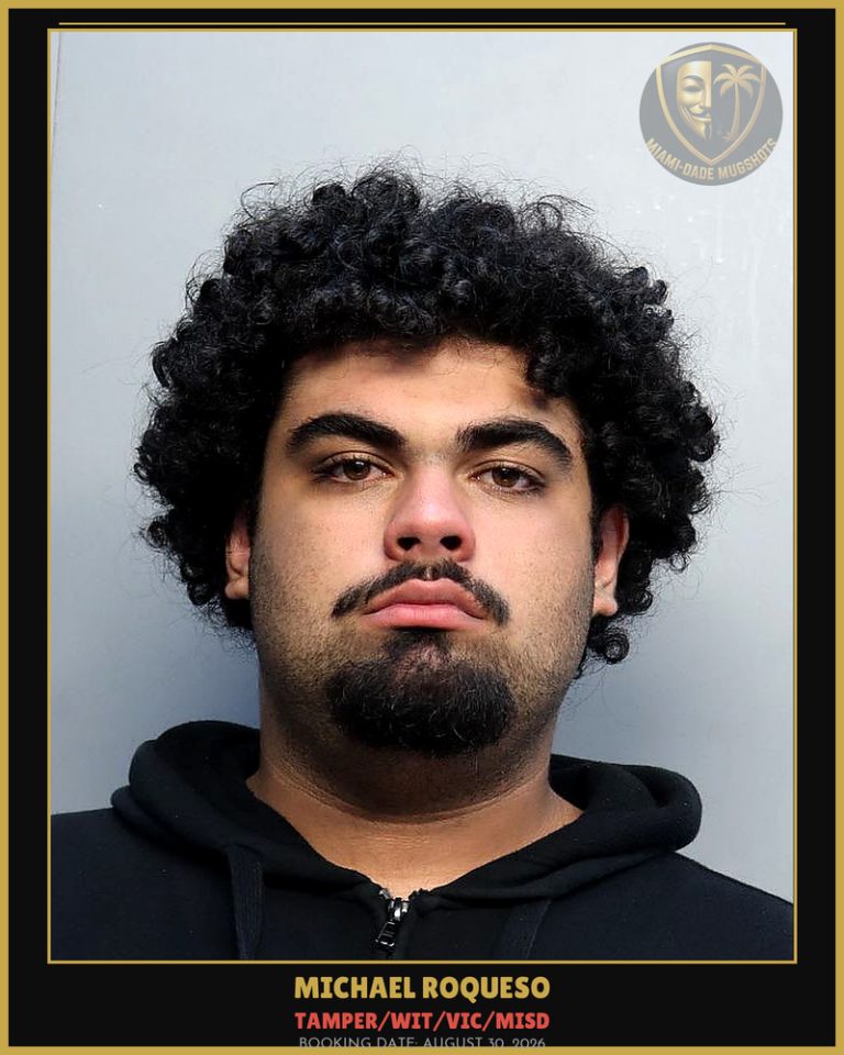 Roqueso Michael Arrested – TAMPER/WIT/VIC/MISD – Miami-Dade County (August 30, 2026)