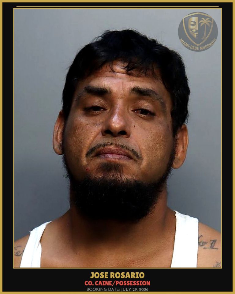 Rosario Jose  Antonio Arrested – Co. Caine/POSSESSION – Miami-Dade County (July 29, 2026)