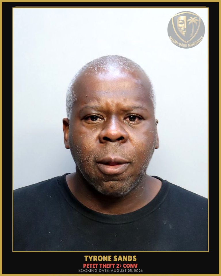 Sands Tyrone Reginald Arrested – PETIT THEFT 2> CONV – Miami-Dade County (August 25, 2026)